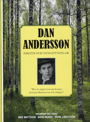 Dan Andersson : dikter och tonsättningar
